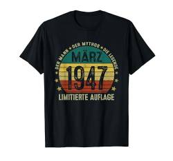 77 Jahre Lustig Geschenk Mann Mythos Legende März 1947 T-Shirt von Jahrgang 1947 77. Geburtstag für Männer Frauen
