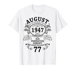 77. Geburtstag Geschenk Mann Mythos Legende August 1947 T-Shirt von Jahrgang 1947 77. Geburtstag für Männer Frauen