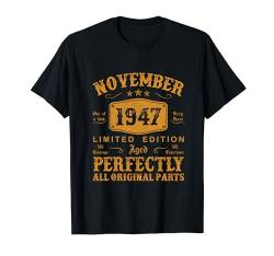 77. Geburtstag Mann 77 Jahre Deko Jahrgang November 1947 T-Shirt von Jahrgang 1947 77. Geburtstag für Männer Frauen