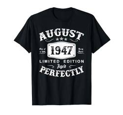 Jahrgang August 1947 Geburtstag 77 Jahre Lustig Geschenk T-Shirt von Jahrgang 1947 77. Geburtstag für Männer Frauen
