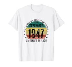 Jahrgang Dezember 1947 Lustig Geschenk 77. Geburtstag Mann T-Shirt von Jahrgang 1947 77. Geburtstag für Männer Frauen