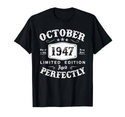 Jahrgang Oktober 1947 Geburtstag 77 Jahre Lustig Geschenk T-Shirt von Jahrgang 1947 77. Geburtstag für Männer Frauen