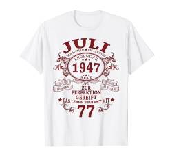 Mann Mythos Legende Juli 1947 77. Geburtstag Geschenk T-Shirt von Jahrgang 1947 77. Geburtstag für Männer Frauen