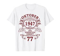 Mann Mythos Legende Oktober 1947 77. Geburtstag Geschenk T-Shirt von Jahrgang 1947 77. Geburtstag für Männer Frauen