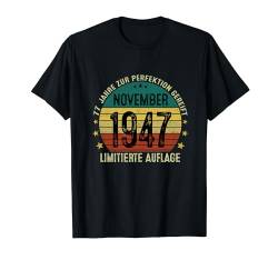 Retro 77 Jahre Mann Jahrgang November 1947 Limited Edition T-Shirt von Jahrgang 1947 77. Geburtstag für Männer Frauen