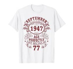 September 1947 Lustige Geschenke 77 Geburtstag Mann Legende T-Shirt von Jahrgang 1947 77. Geburtstag für Männer Frauen