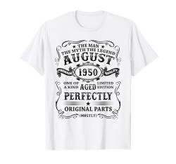 Mann Mythos Legende August 1950 74 Jahre Lustig Geschenk T-Shirt von Jahrgang 1950 74. Geburtstag für Männer Frauen