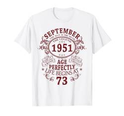 September 1951 Lustige Geschenke 73 Geburtstag Mann Legende T-Shirt von Jahrgang 1951 73. Geburtstag für Männer Frauen