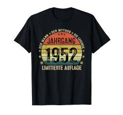 72. Geburtstag Geschenke Mann Mythos Legende Jahrgang 1952 T-Shirt von Jahrgang 1952 72. Geburtstag für Männer Frauen