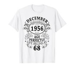 Dezember 1956 Mann Mythos Legende Geschenk 68. Geburtstag T-Shirt von Jahrgang 1956 68. Geburtstag für Männer Frauen
