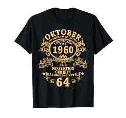Oktober 1960 Mann Mythos Legende 64. Geburtstag Geschenk T-Shirt von Jahrgang 1960 64. Geburtstag für Männer Frauen