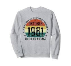 Jahrgang Oktober 1961 63 Jahre Geschenk 63. Geburtstag Sweatshirt von Jahrgang 1961 63. Geburtstag für Männer Frauen