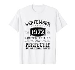 Jahrgang September 1972 Limited Edition 52. Geburtstag Mann T-Shirt von Jahrgang 1972 52. Geburtstag für Männer Frauen