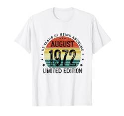 Vintage August 1972 52 Jahre Geschenk 52 Geburtstag Mann T-Shirt von Jahrgang 1972 52. Geburtstag für Männer Frauen