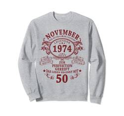 Mann Mythos Legende November 1974 50. Geburtstag Geschenk Sweatshirt von Jahrgang 1974 50. Geburtstag für Männer Frauen