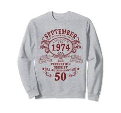 Mann Mythos Legende September 1974 50. Geburtstag Geschenk Sweatshirt von Jahrgang 1974 50. Geburtstag für Männer Frauen