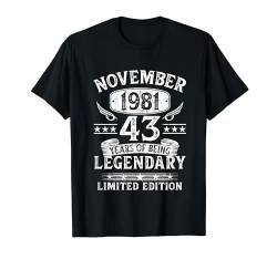 43. Geburtstag Lustig Geschenk Mann Vintage November 1981 T-Shirt von Jahrgang 1981 43. Geburtstag für Männer Frauen