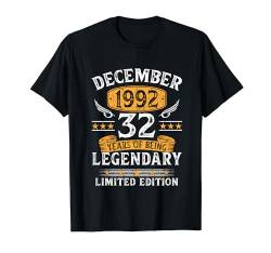 32. Geburtstag Lustig Geschenk Mann Jahrgang Dezember 1992 T-Shirt von Jahrgang 1992 32. Geburtstag für Männer Frauen