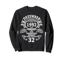 Mann Mythos Legende Dezember 1992 32 Jahre Lustig Geschenk Sweatshirt von Jahrgang 1992 32. Geburtstag für Männer Frauen