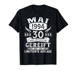 Jahrgang Mai 1994 Limited Edition 30. Geburtstag Mann T-Shirt von Jahrgang 1994 30. Geburtstag für Männer Frauen