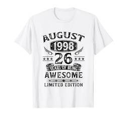 August 1998 26. Geburtstag Mann Frau 26 Jahre Geschenk T-Shirt von Jahrgang 1998 26. Geburtstag für Männer Frauen