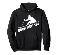 Bock auf Ski Spruch Berge Skifahrer Après-Ski Skifahrer Pullover Hoodie von Jimbeels