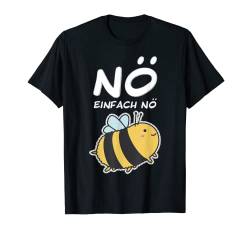 NÖ Hummel Lustiger Cooler Spruch Für Mädchen Teenager Biene T-Shirt von Jimbeels