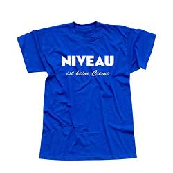 T-Shirt Niveau ist Keine Creme Spruch Humor Fun-Shirt 13 Farben Herren XS - 5XL Haut Creme Logo witzig lustig Party feiern Malle, Größe:3XL, Farbe:Royalblau - Logo Weiss von Jimmys Textilfactory