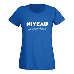 T-Shirt Niveau ist Keine Creme Spruch Humor Fun-Shirt 15 Farben Damen XS - 3XL Haut Creme Logo witzig lustig Party feiern Malle, Größe:M, Farbe:Royalblau - Logo Weiss von Jimmys Textilfactory