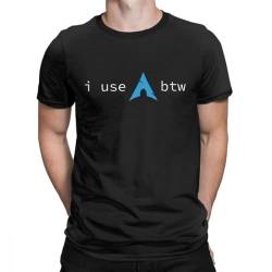 Men T-Shirt Arch Linux I Use Arch BTW Funny Cotton Sweatshirt Print Tee Shirting T Shirt 2020 Homme Black M.jpg.jpg Black M von Johniel