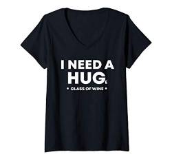 Damen I Need A Huge Glass Of Wine Funny Drinking Alcohol Mom Gift T-Shirt mit V-Ausschnitt von JonFriday Wine Lover Mother's Day Gifts