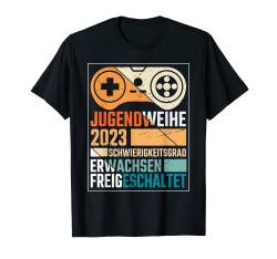 Jugendweihe 2023 Gocker Schwierigkeitsgrad Erwachsene Konfirmation T-Shirt von Jugendliche Konfirmation und Jugendweihe Outfits
