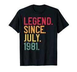 Legend Since Juli 1981 Geschenk zum 41. Geburtstag, 41 Jahre alt T-Shirt von July Retro Birthday Made In Classic Best Of Style