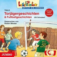 Lesepiraten spitzt die Ohren! - Torjägergeschichten & Fußballgeschichten,1 Audio-CD von Jumbo Neue Medien