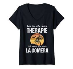 Damen La Gomera Therapie Kanarische Inseln Spanien Urlaub T-Shirt mit V-Ausschnitt von Kanarische Inseln Bekleidung & Geschenkideen