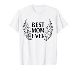 Spruch "Best Mum Ever" die beste Mama zum Muttertag T-Shirt von Kattos - Muttertag Sprüche