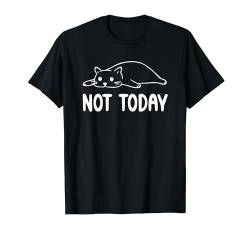 Not Today eine faule müde Katze liegt Platt lustige Katzen T-Shirt von Katzen Cats Designs24