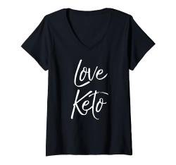 Nettes Keto-Zitat für Frauen, lustiges Ketone-Geschenk, Liebesketo T-Shirt mit V-Ausschnitt von Ketones Gifts & Keto Shirts Design Studio