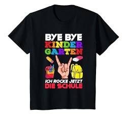 Kinder Bye Bye Tschüss Kindergarten Ich Rocke Jetzt Die Schule Cool T-Shirt von Kindergarten Grundschule Einschulung Geschenkidee