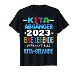 Kita Abgänger 2023 Eine Legende Verlässt Das Kita Gelände T-Shirt von Kindergarten Schultüte Geschenke für Mädchen Jungs