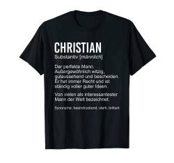 Herren CHRISTIAN TShirt Lustig Spruch Definition Name Vorname T-Shirt von Klasse Vornamen Designs & Namen Sprüche