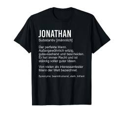 JONATHAN TShirt Lustig Spruch Definition Name Vorname T-Shirt von Klasse Vornamen Designs & Namen Sprüche