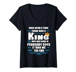 Damen Es war einmal ein König. Februar 2003 Geburtstag T-Shirt mit V-Ausschnitt von König Mann Geburtstag Junge