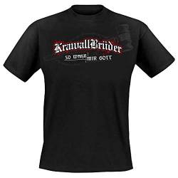 Krawallbrüder - So wahr Mir Gott, T-Shirt [schwarz] Größe L von Krawallbrüder