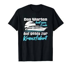 Kreuzfahrt Kreuzfahrtschiff Meer Schiff Boot Urlaub Geschenk T-Shirt von Kreuzfahrer Reise Schifffahrt Schiffsreisen Anker