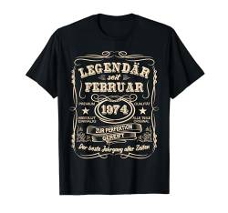Legenden Februar 1974 Geboren Jahrgang 1974 Geburtstag T-Shirt von LEGENDEN BAUJAHR 1930 - 2004 GEBURTSTAGSGESCHENKE