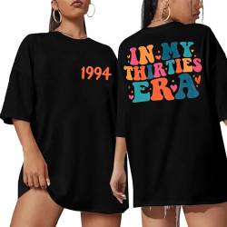 In My Thirties Era Oversized Shirt Damen 30. Geburtstag Geschenke für Sie Vintage 1994 Graphic Tee Casual Kurzarm Tops, Schwarz, Groß von LUKYCILD