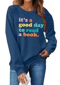 T-Shirt mit Aufschrift "It's a Good Day to Read a Book", für Frauen, Buchliebhaber, Oberteil, Bücherwurm-Shirt, lustiger Grafikdruck, Lesen, langärmelig - Blau - Mittel von LUKYCILD