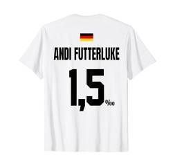 ANDI FUTTERLUKE SAUFTRIKOT X Malle Party Trikot Deutschland T-Shirt von LUSTIGE SAUFTRIKOTS DEUTSCHLAND Beste Malleoutfits