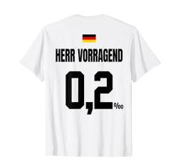 HERR VORRAGEND - SAUFTRIKOT X Malle Party Trikot Deutschland T-Shirt von LUSTIGE SAUFTRIKOTS DEUTSCHLAND Beste Malleoutfits